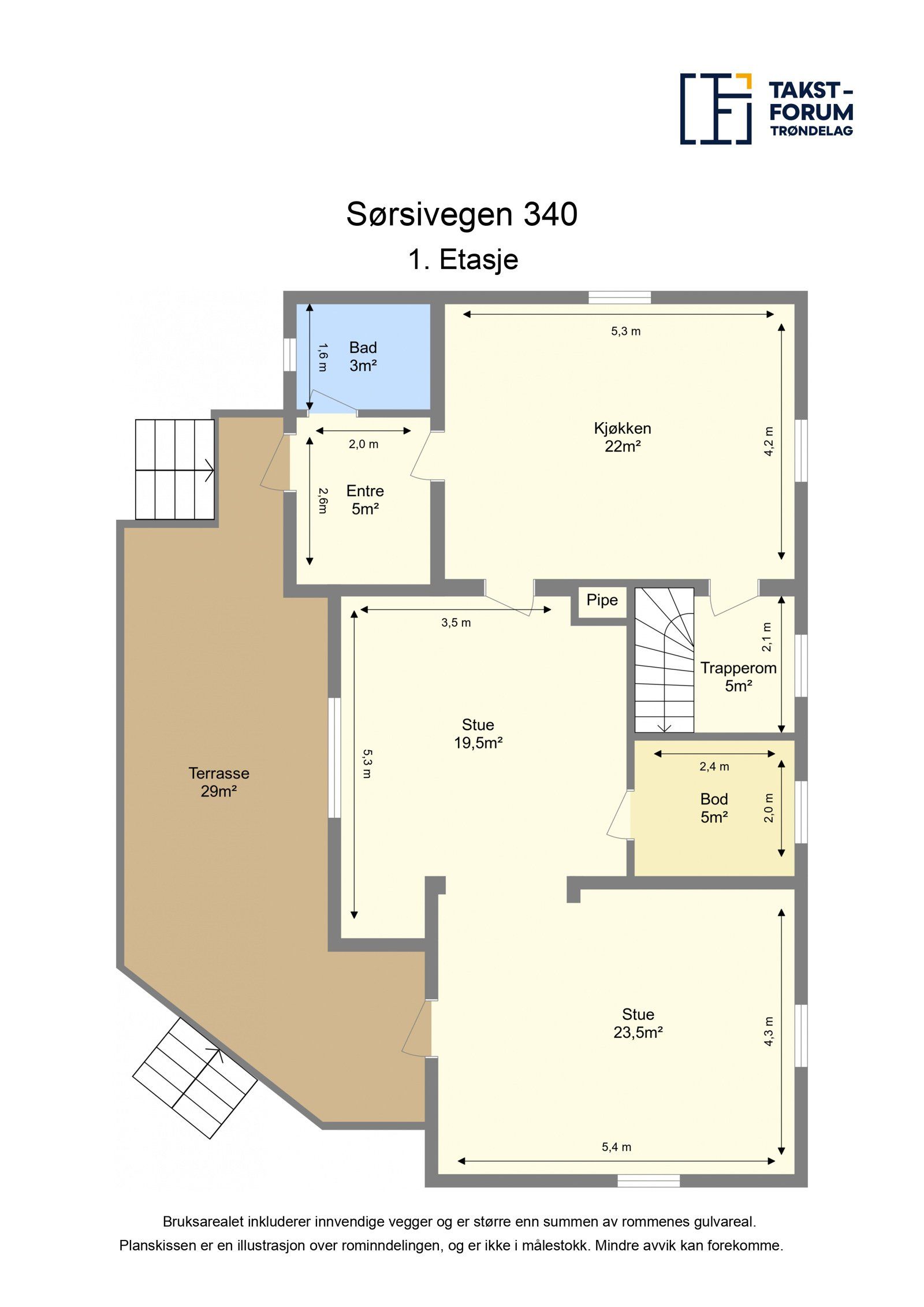 Sørsivegen 340 - Planskisse 1. Etasje 
